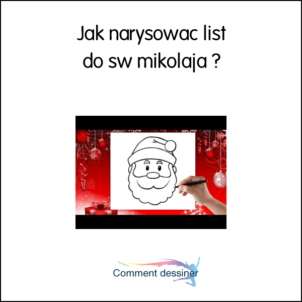 Jak narysować list do św mikołaja